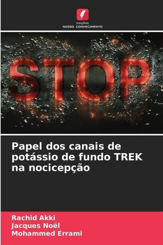 Papel dos canais de potássio de fundo TREK na nocicepção