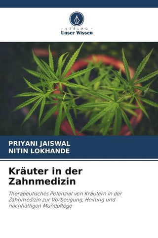 Kräuter in der Zahnmedizin