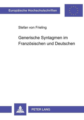 Generische Syntagmen im Französischen und Deutschen