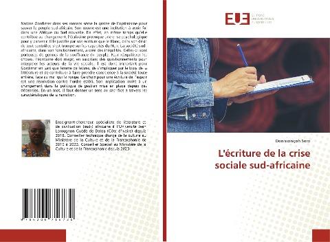 L'écriture de la crise sociale sud-africaine