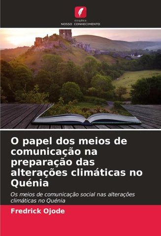 O papel dos meios de comunicação na preparação das alterações climáticas no Quénia