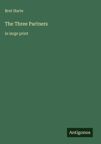 The Three Partners