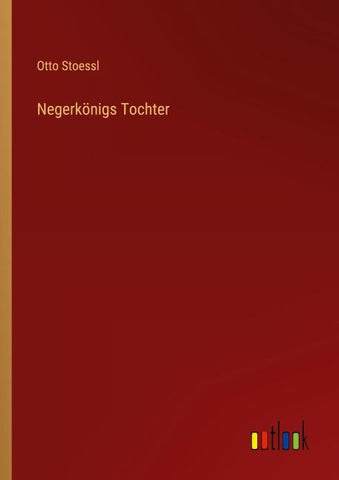 Negerkönigs Tochter
