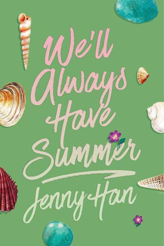 We'll Always Have Summer
