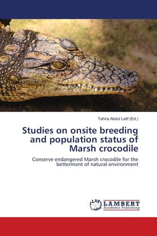 Studies on onsite breeding and population status of Marsh crocodile