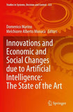Innovations and Economic and Social Changes due to Artificial Intelligence: The State of the Art