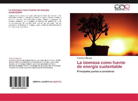 La biomasa como fuente de energía sustentable