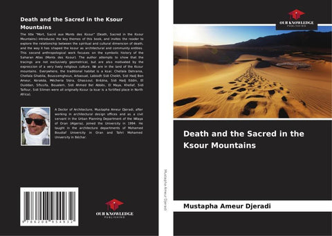 Death and the Sacred in the Ksour Mountains