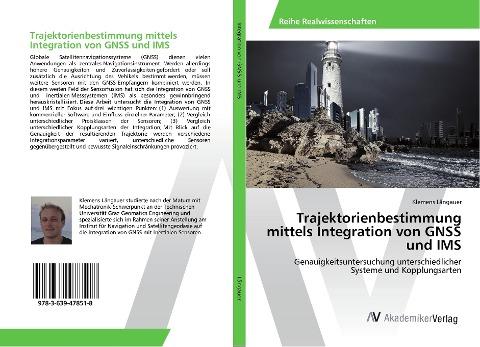 Trajektorienbestimmung mittels Integration von GNSS und IMS