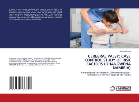 CEREBRAL PALSY: CASE CONTROL STUDY OF RISK FACTORS (OHANGWENA NAMIBIA)