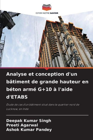 Analyse et conception d'un bâtiment de grande hauteur en béton armé G+10 à l'aide d'ETABS