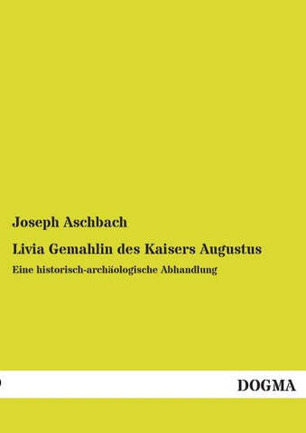 Livia Gemahlin des Kaisers Augustus