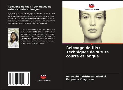 Relevage de fils : Techniques de suture courte et longue