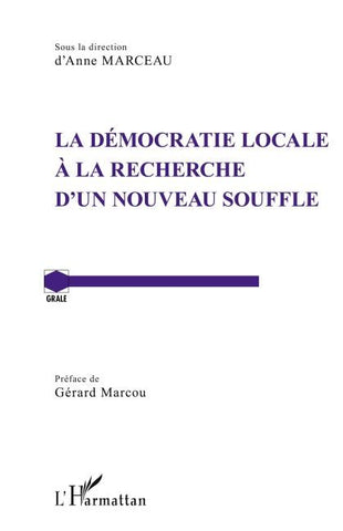 La démocratie locale à la recherche d'un nouveau souffle