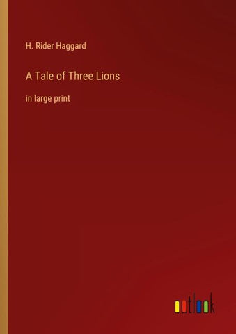 A Tale of Three Lions