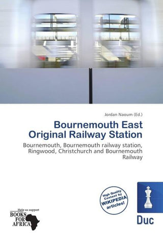 Bournemouth East Original Railway Station