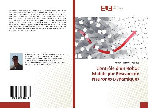 Contrôle d'un Robot Mobile par Réseaux de Neurones Dynamiques
