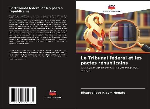 Le Tribunal fédéral et les pactes républicains