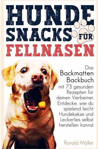 Hundesnacks für Fellnasen