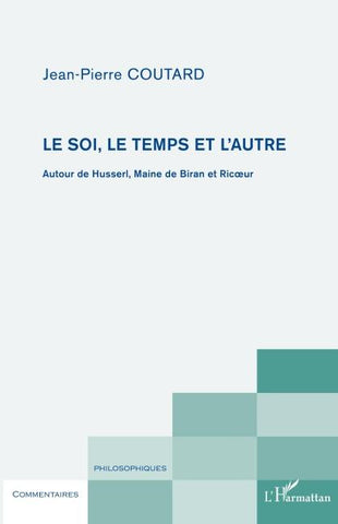 Le soi, le temps et l'autre
