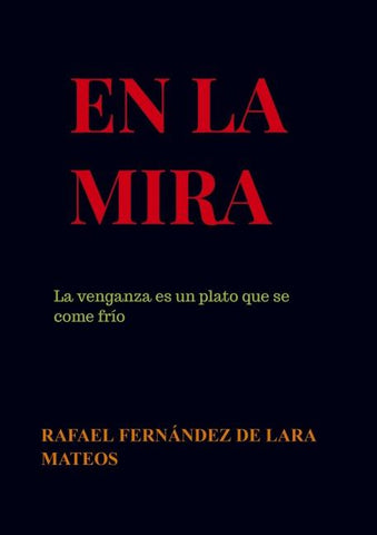 En la Mira
