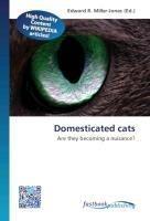Domesticated cats