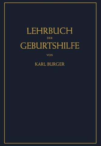 Lehrbuch der Geburtshilfe