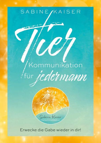 Tierkommunikation für jedermann