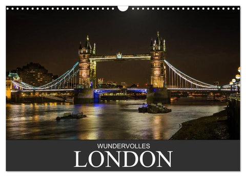 Wundervolles London (Wandkalender 2026 DIN A3 quer), CALVENDO Monatskalender