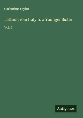 Letters from Italy to a Younger Sister