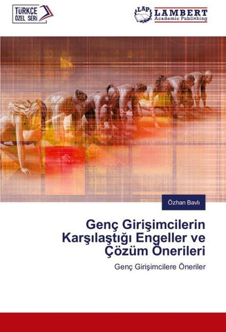 Genç Giri¿imcilerin Kar¿¿la¿t¿¿¿ Engeller ve Çözüm Önerileri