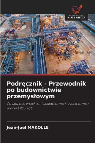 Podr¿cznik - Przewodnik po budownictwie przemys¿owym