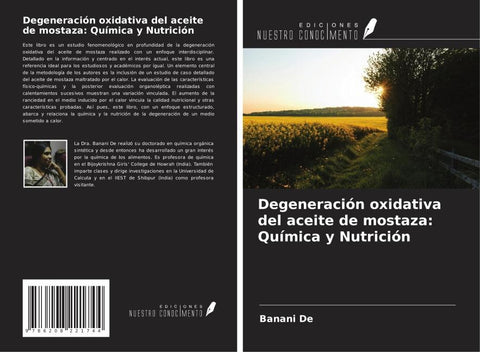 Degeneración oxidativa del aceite de mostaza: Química y Nutrición