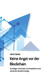 Keine Angst vor der Blockchain