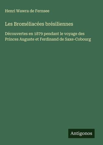 Les Broméliacées brésiliennes