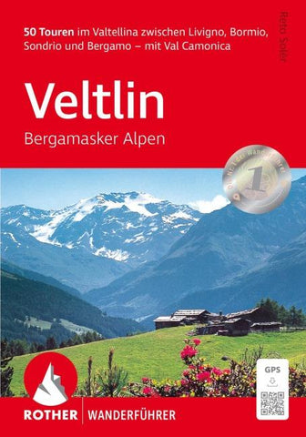 ROTHER Wanderführer Veltlin - Bergamasker Alpen