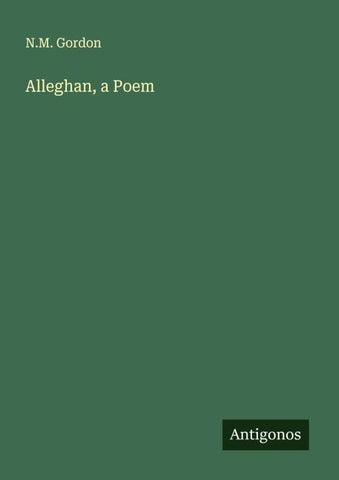Alleghan, a Poem