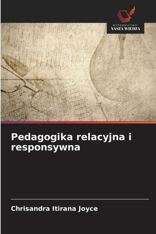 Pedagogika relacyjna i responsywna