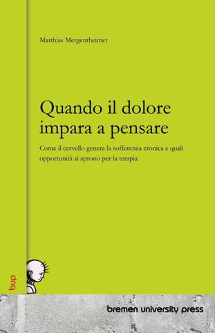 Quando il dolore impara a pensare