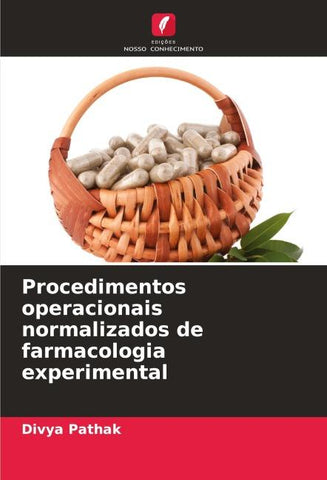 Procedimentos operacionais normalizados de farmacologia experimental