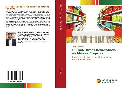 O Trade Dress Relacionado às Marcas Próprias