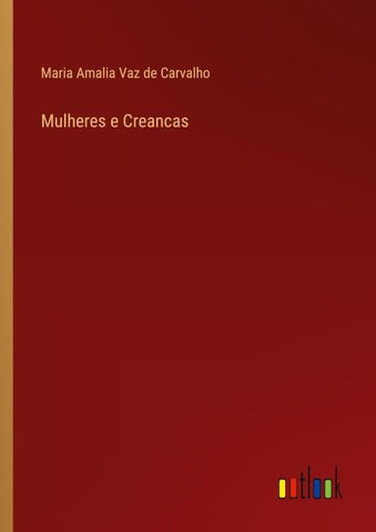 Mulheres e Creancas