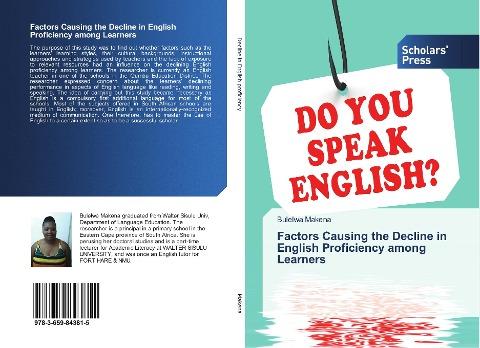 Factors Causing the Decline in English Proficiency among Learners