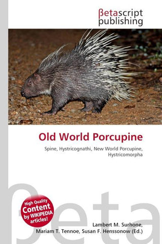 Old World Porcupine