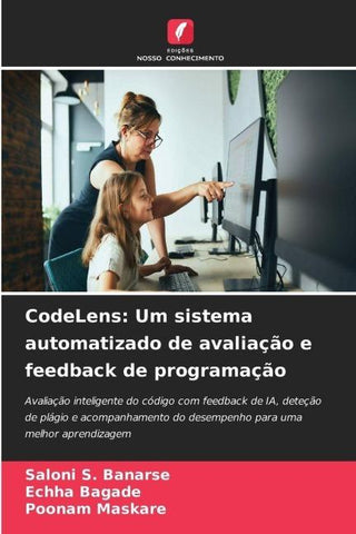 CodeLens: Um sistema automatizado de avaliação e feedback de programação