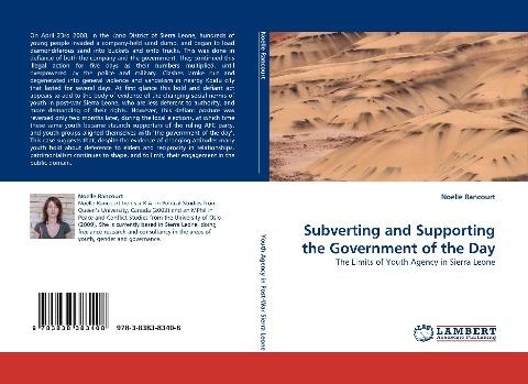 Subverting and Supporting the Government of the Day
