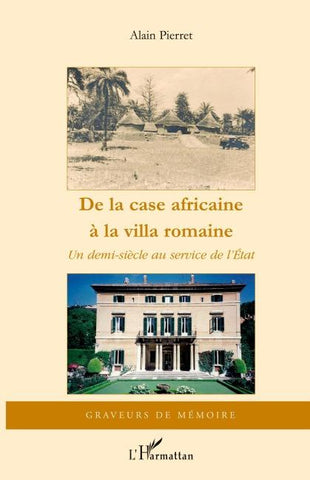 De la case africaine à la villa romaine