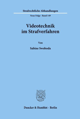 Videotechnik im Strafverfahren.