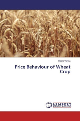 Price Behaviour of Wheat Crop