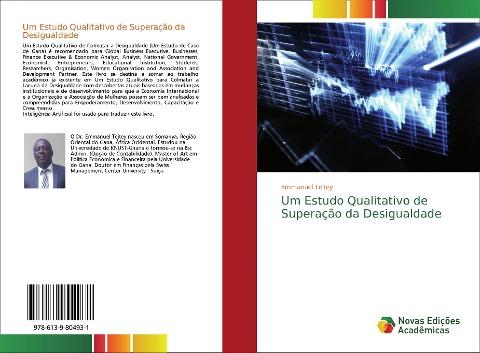Um Estudo Qualitativo de Superação da Desigualdade